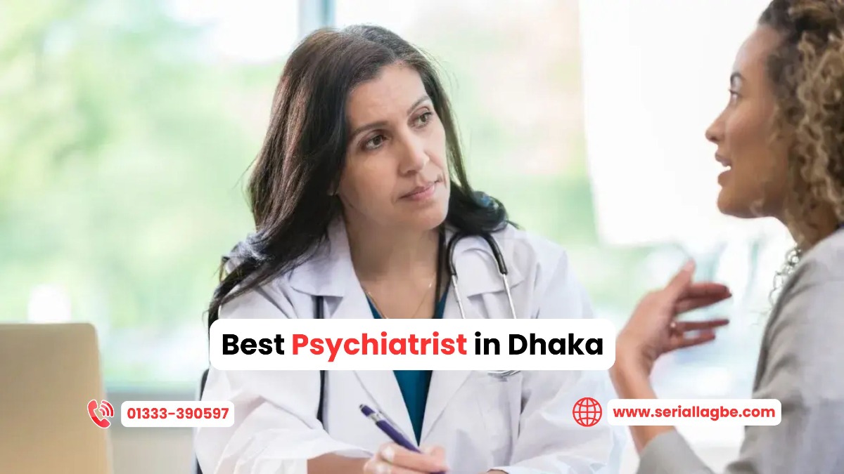 Best Psychiatrist in Dhaka